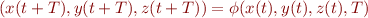 $(x(t+T), y(t+T), z(t+T)) = \phi(x(t),y(t),z(t),T)$