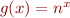 $g(x) = n^x$